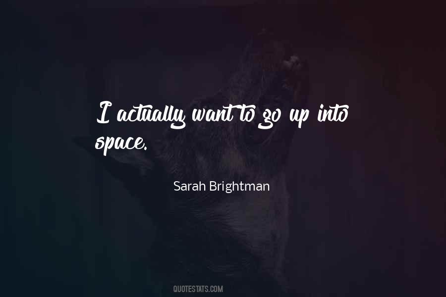 Sarah Brightman Quotes #1048149