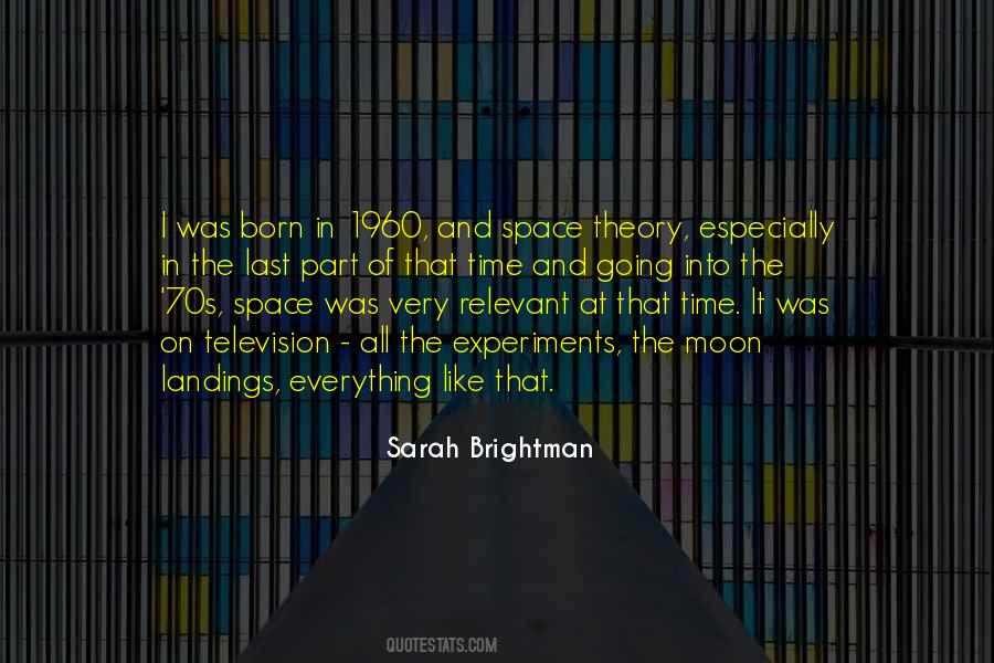 Sarah Brightman Quotes #343924