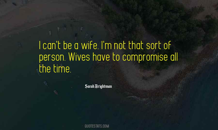 Sarah Brightman Quotes #431832