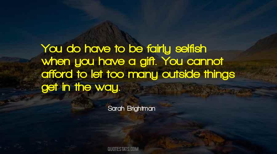 Sarah Brightman Quotes #5730