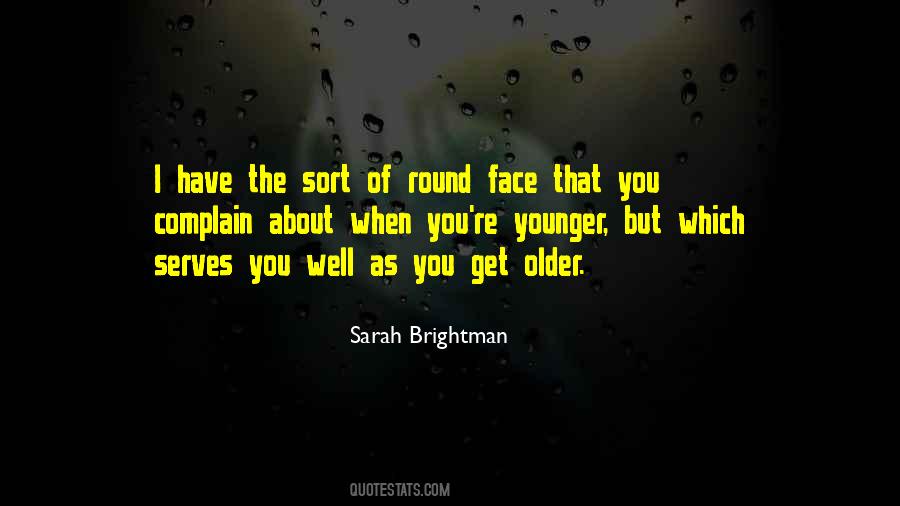Sarah Brightman Quotes #589326