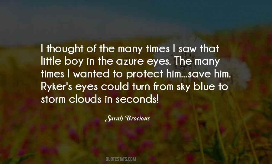 Sarah Brocious Quotes #245541