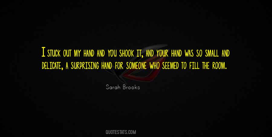 Sarah Brooks Quotes #1044447