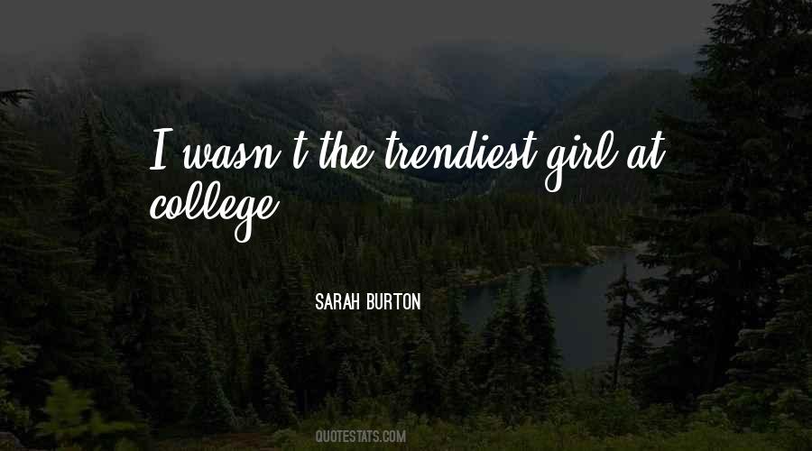 Sarah Burton Quotes #784855