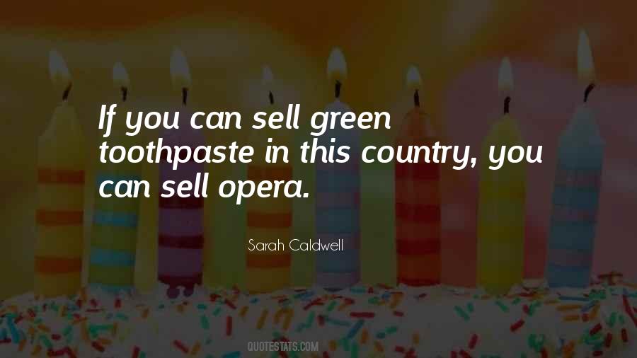 Sarah Caldwell Quotes #990574