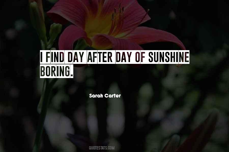 Sarah Carter Quotes #1417642