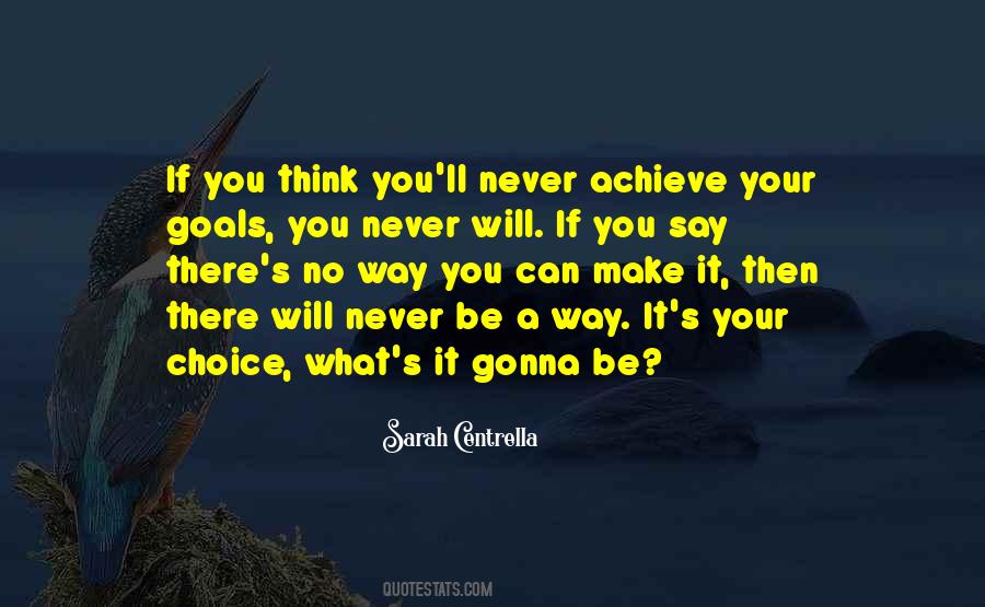 Sarah Centrella Quotes #1619220