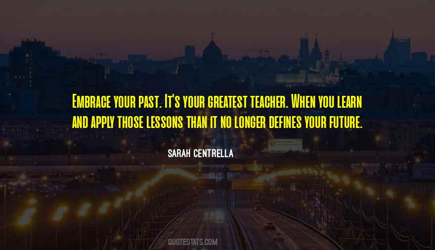 Sarah Centrella Quotes #951704
