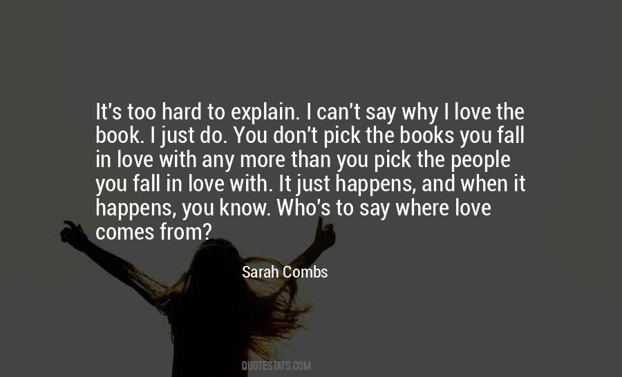 Sarah Combs Quotes #15789