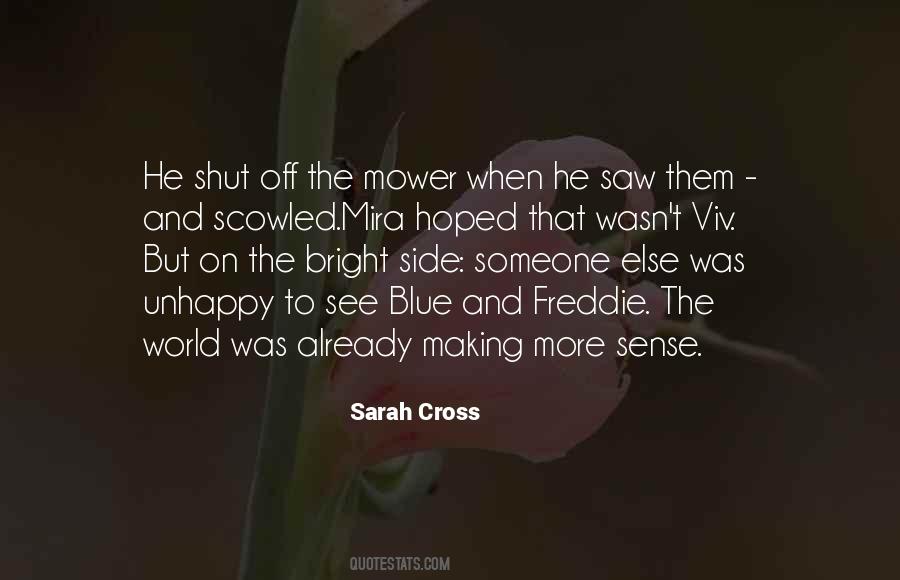 Sarah Cross Quotes #1792282