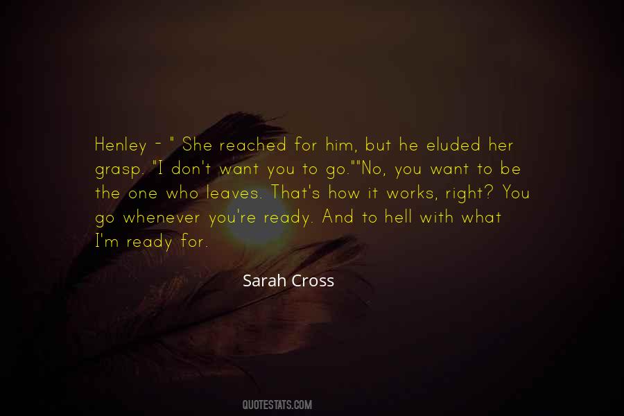 Sarah Cross Quotes #410163
