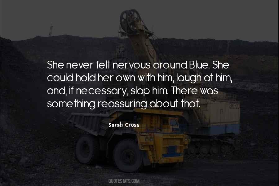 Sarah Cross Quotes #459660