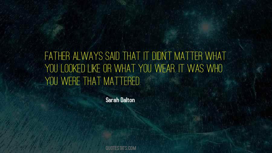 Sarah Dalton Quotes #654676