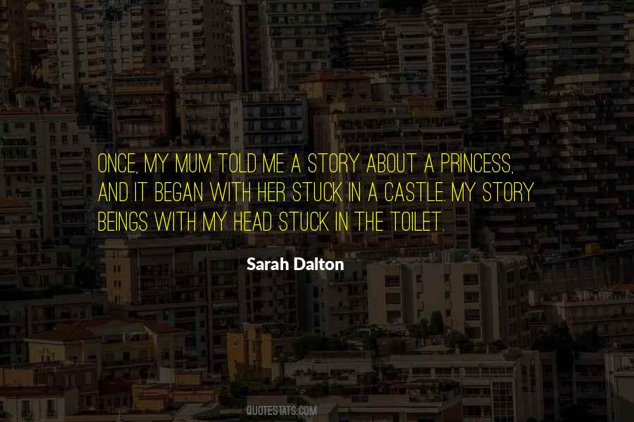 Sarah Dalton Quotes #837678