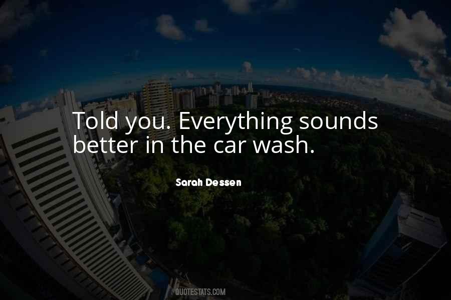 Sarah Dessen Quotes #1557234