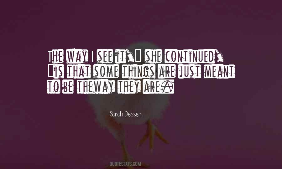 Sarah Dessen Quotes #1623892