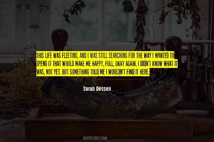 Sarah Dessen Quotes #610473