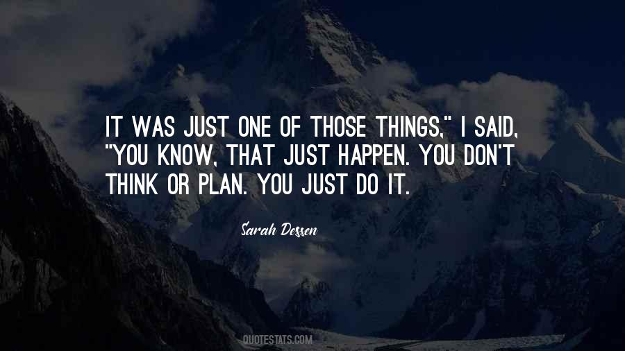 Sarah Dessen Quotes #688780