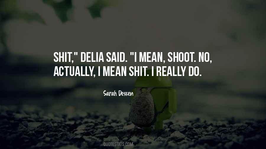 Sarah Dessen Quotes #803562