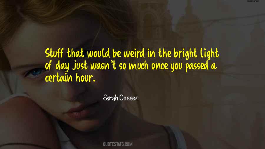 Sarah Dessen Quotes #819375