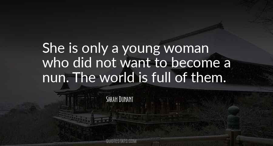 Sarah Dunant Quotes #1285506