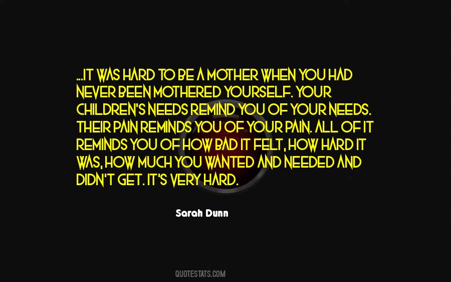Sarah Dunn Quotes #1225020