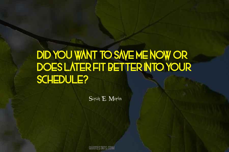 Sarah E. Morin Quotes #1143841 Sarah E. Morin Quotes #1143841