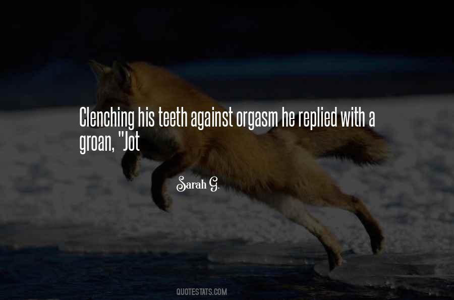 Sarah G. Quotes #470759 Sarah G. Quotes #470759