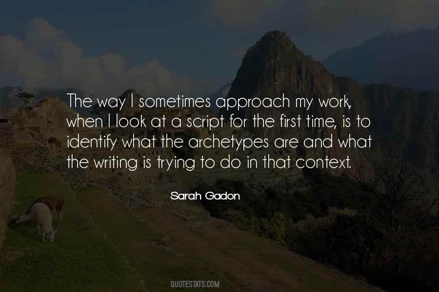 Sarah Gadon Quotes #149198