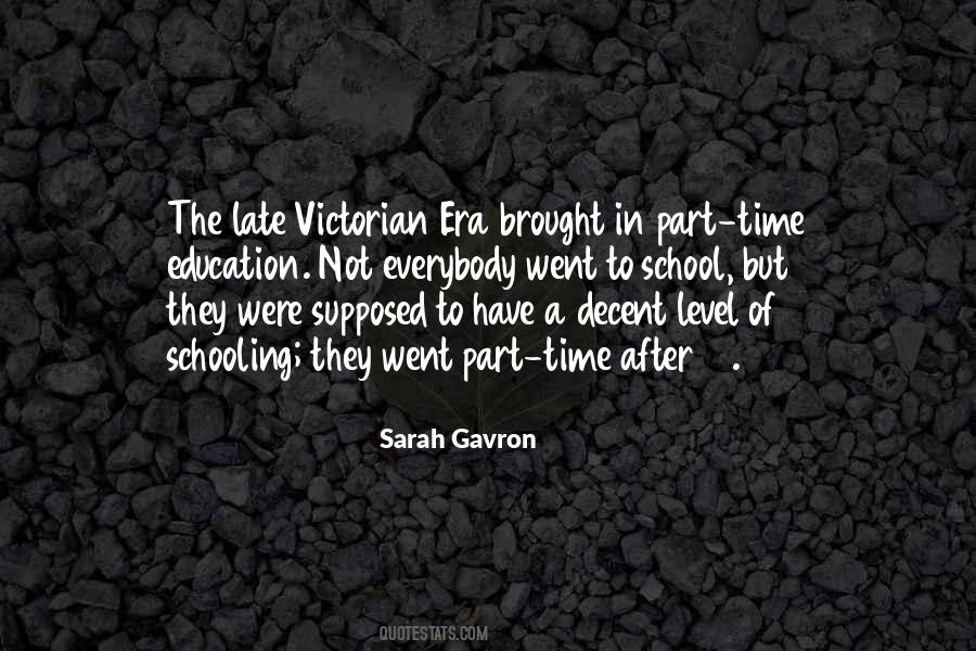 Sarah Gavron Quotes #1078392