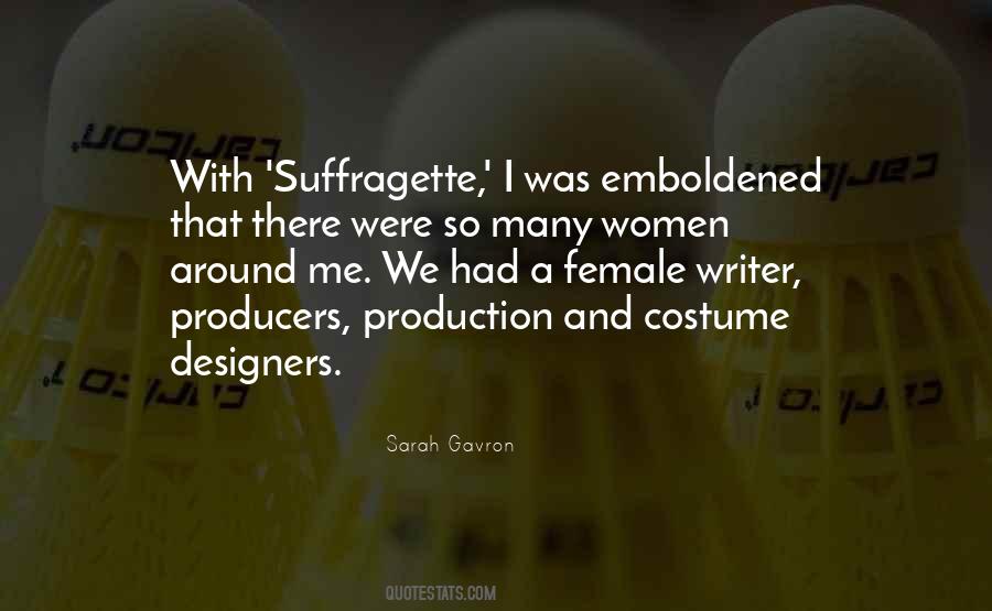 Sarah Gavron Quotes #125024