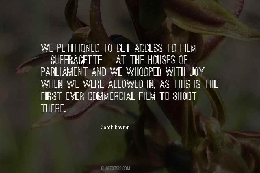 Sarah Gavron Quotes #185814