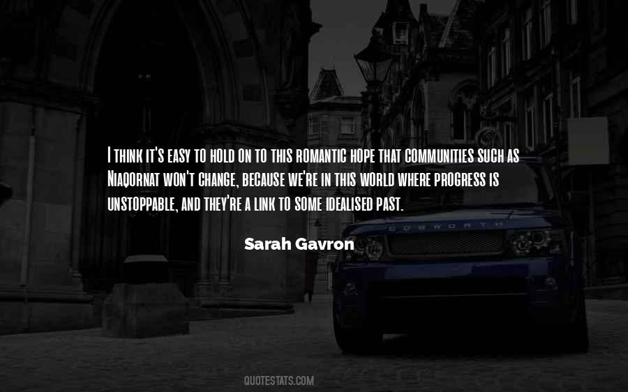 Sarah Gavron Quotes #230220