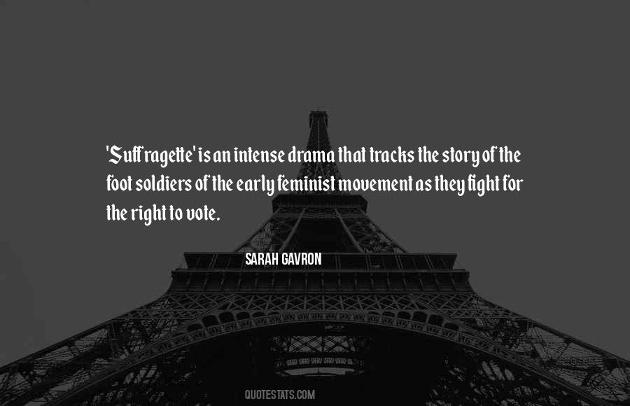 Sarah Gavron Quotes #420406