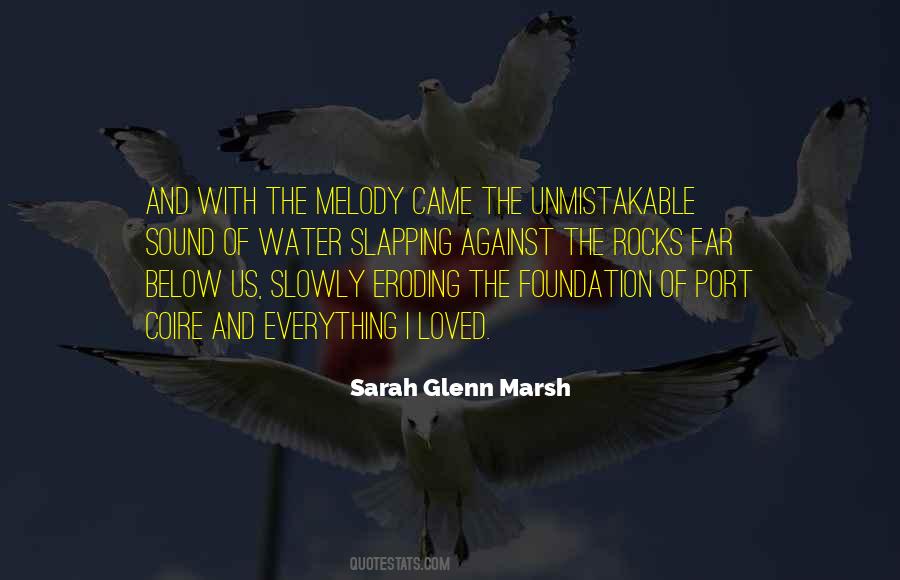 Sarah Glenn Marsh Quotes #432743