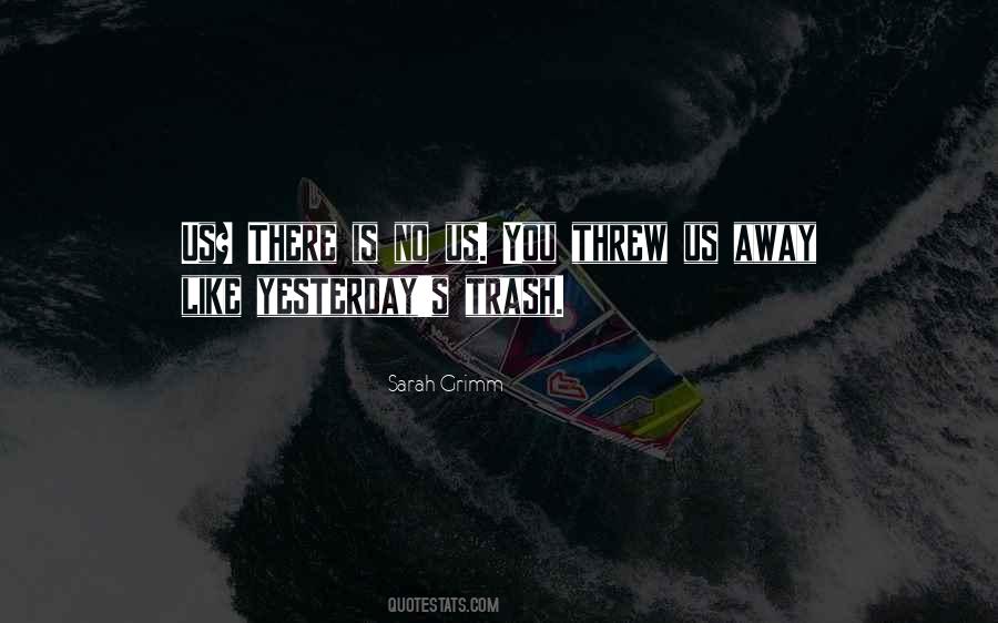 Sarah Grimm Quotes #1695249