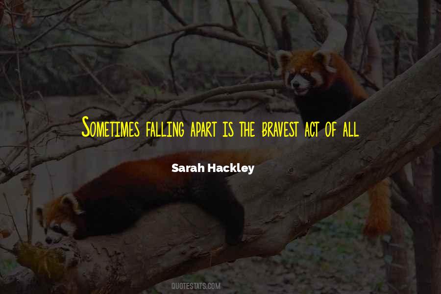 Sarah Hackley Quotes #1754891