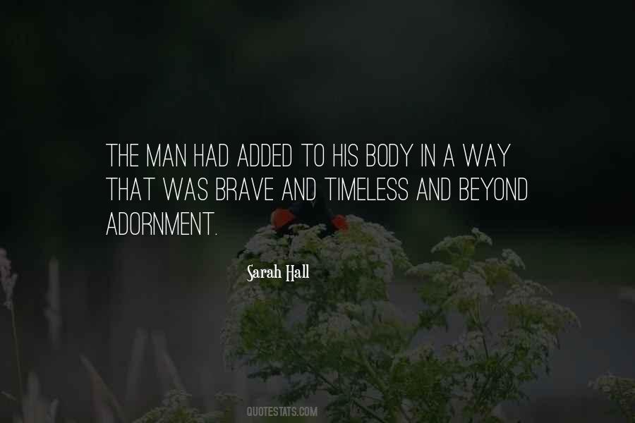 Sarah Hall Quotes #1003621