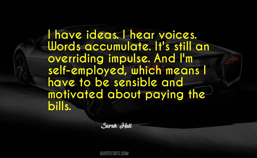 Sarah Hall Quotes #1295086