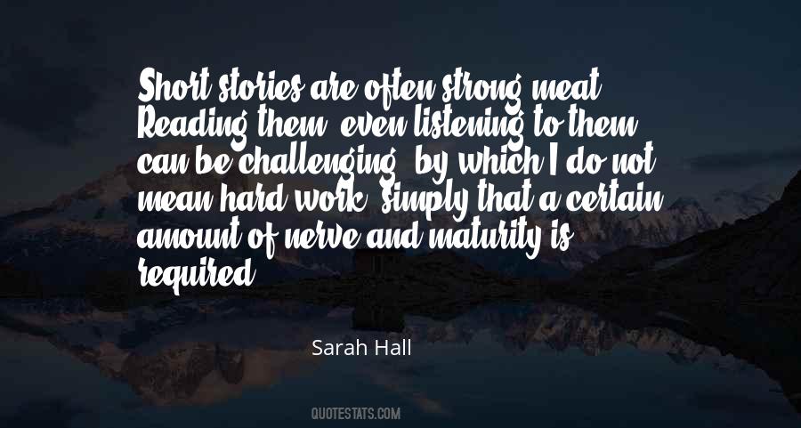 Sarah Hall Quotes #1328469