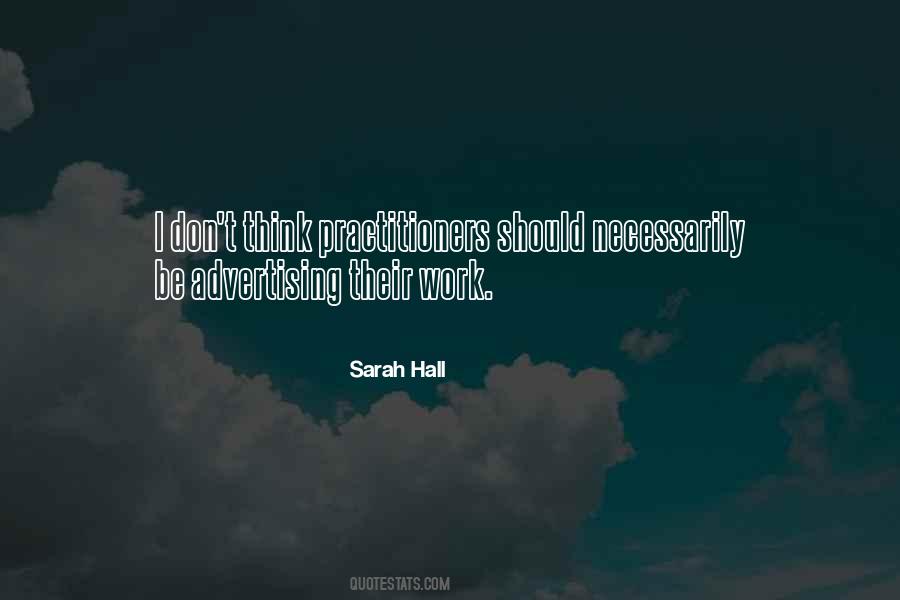 Sarah Hall Quotes #1359149