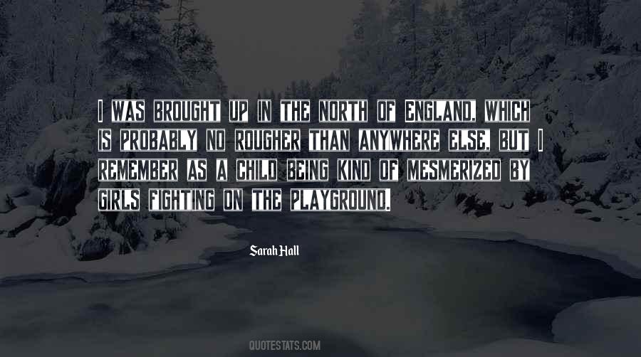 Sarah Hall Quotes #1376259