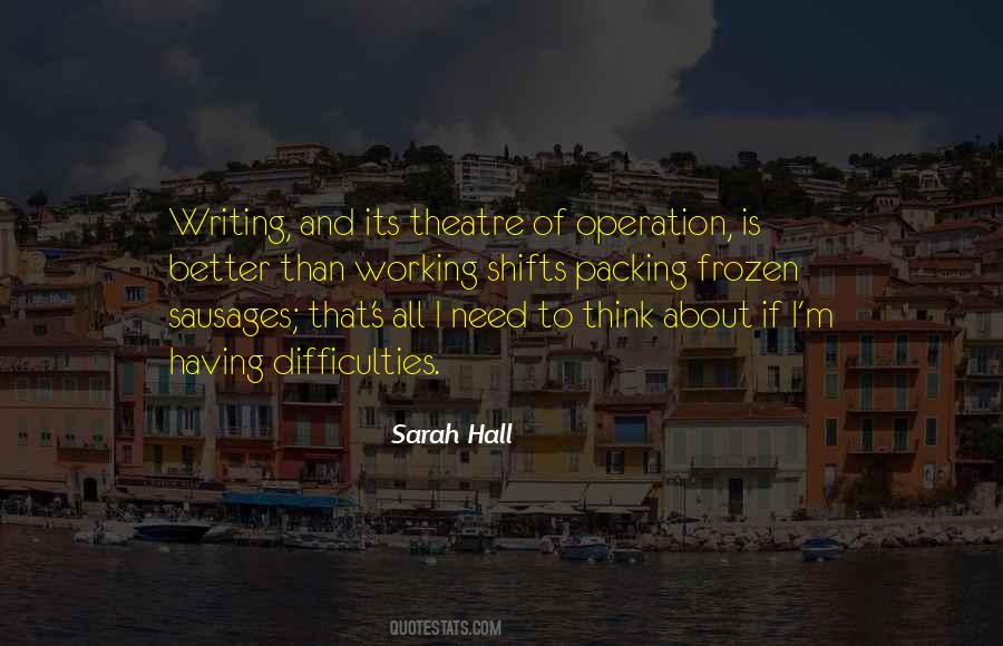 Sarah Hall Quotes #1432090