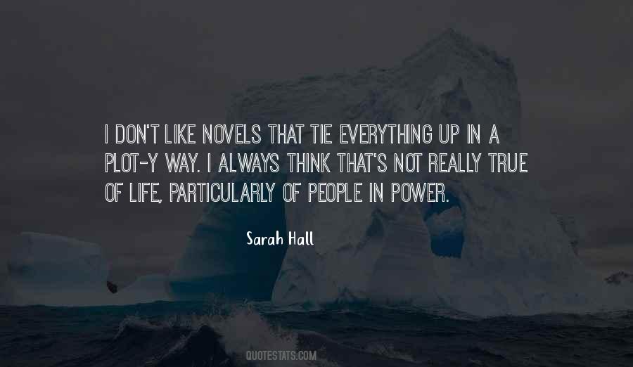 Sarah Hall Quotes #1620639