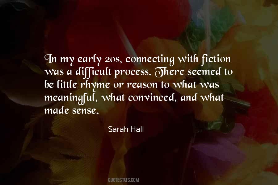 Sarah Hall Quotes #1733303