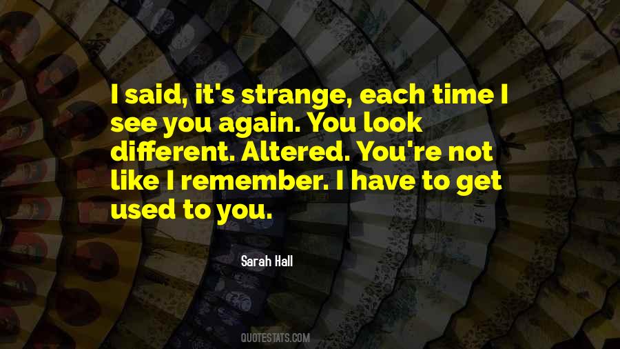 Sarah Hall Quotes #1748540