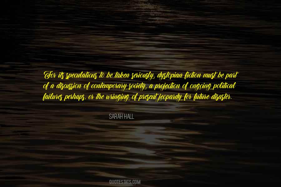 Sarah Hall Quotes #865204