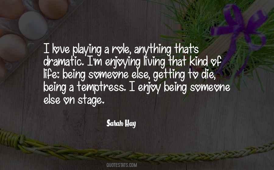 Sarah Hay Quotes #1851170