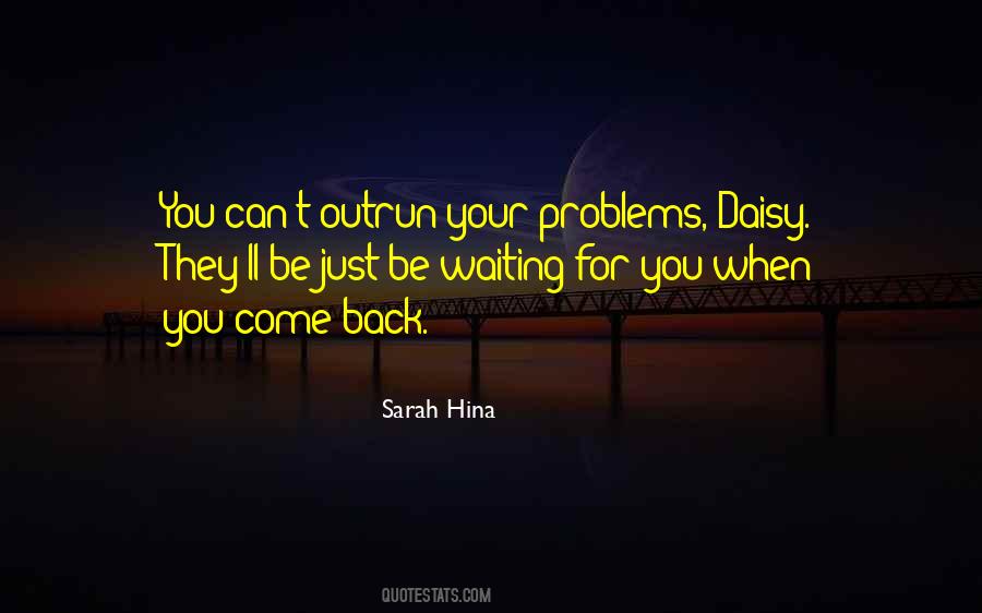 Sarah Hina Quotes #631923