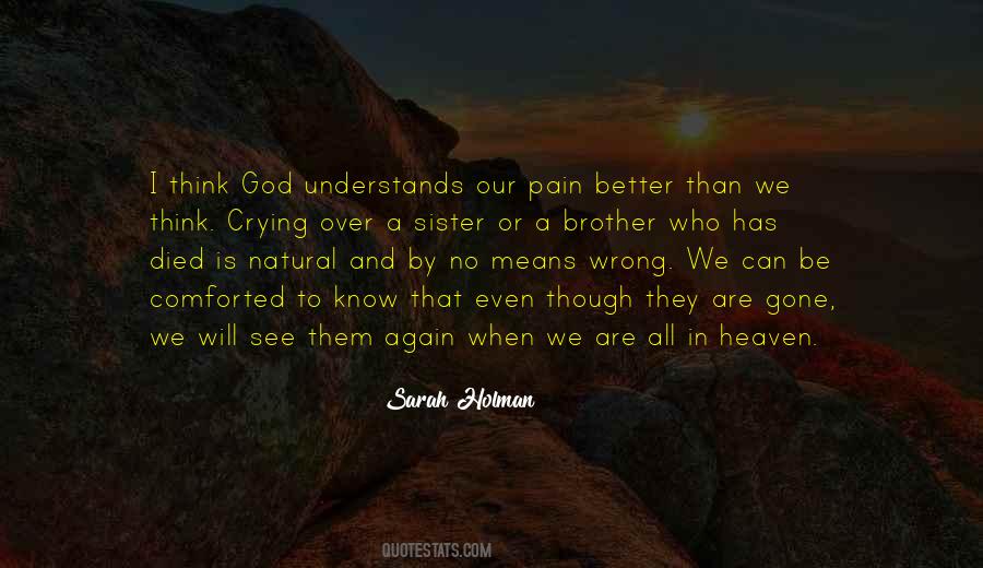 Sarah Holman Quotes #1325814